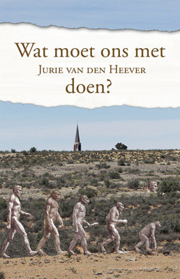 Jurie van den Heever Wat moet ons met ons kerk doen